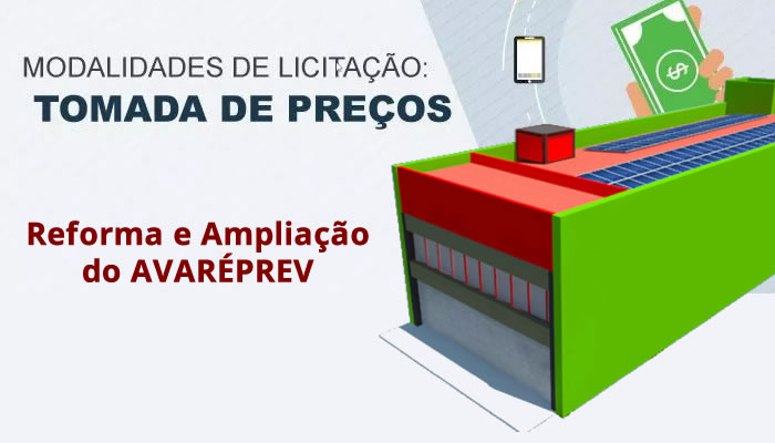 Edital de tomada de PREÇO Nº001 para reforma e ampliação da nova sede do Avareprev (PROCESSO Nº 003)